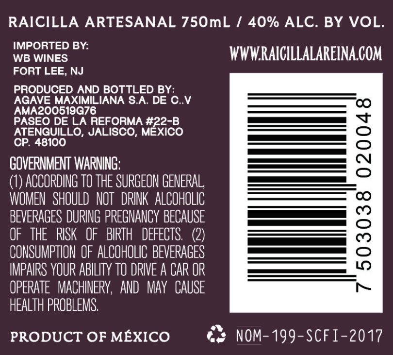 La Reina Raicilla Anejo